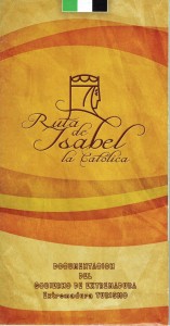 Ruta de Isabel la Catolica por Extremadura